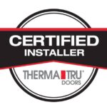 Therma-Tru Certified Door Installer